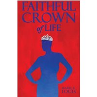 Faithful Crown of Life - Faithful Crown of Life - jetzt bei oelder-buchhandlung.de kaufen