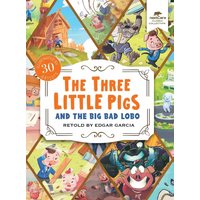 The Three Little Pigs and the Big Bad Lobo - The Three Little Pigs and the Big Bad Lobo - jetzt bei oelder-buchhandlung.de kaufen