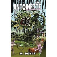 Antoinette Monster Vet: and The Gnomatic Plague (Book 1) - Antoinette Monster Vet: and The Gnomatic Plague (Book 1) - jetzt bei oelder-buchhandlung.de kaufen