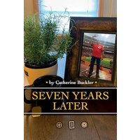 Seven Years Later - Seven Years Later - jetzt bei oelder-buchhandlung.de kaufen