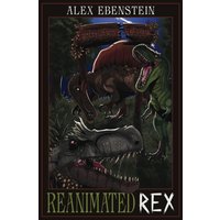 Reanimated Rex - Reanimated Rex - jetzt bei oelder-buchhandlung.de kaufen