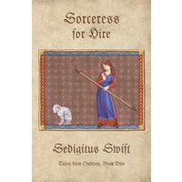 Sorceress for Hire (Tales from Ondiran, Band 2) - Sorceress for Hire (Tales from Ondiran, Band 2) - jetzt bei oelder-buchhandlung.de kaufen