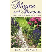 Rhyme and Reason: A Collection of Poetry and Short Stories - Rhyme and Reason: A Collection of Poetry and Short Stories - jetzt bei oelder-buchhandlung.de kaufen