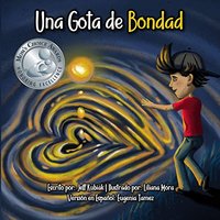 Una Gota de Bondad - Una Gota de Bondad - jetzt bei oelder-buchhandlung.de kaufen