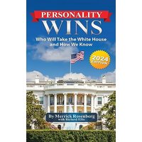 Personality Wins (2024 Edition): Who Will Take the White House and How We Know - Personality Wins (2024 Edition): Who Will Take the White House and How We Know - jetzt bei oelder-buchhandlung.de kaufen