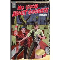 No Good About Goodbye - No Good About Goodbye - jetzt bei oelder-buchhandlung.de kaufen