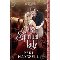 His Spirited Lady (Enterprising Women) - His Spirited Lady (Enterprising Women) - jetzt bei oelder-buchhandlung.de kaufen