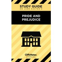 CliffsNotes on Austen's Pride and Prejudice: Literature Notes - CliffsNotes on Austen's Pride and Prejudice: Literature Notes - jetzt bei oelder-buchhandlung.de kaufen