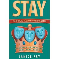 Stay: Starting to Acquire Your True Value - Stay: Starting to Acquire Your True Value - jetzt bei oelder-buchhandlung.de kaufen