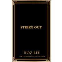 Strike Out: Discreet Edition (Texas Mustangs Baseball: Discreet Series, Band 6) - Strike Out: Discreet Edition (Texas Mustangs Baseball: Discreet Series, Band 6) - jetzt bei oelder-buchhandlung.de kaufen
