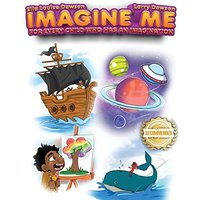 Imagine Me: For Every Child Who Has an Imagination - Imagine Me: For Every Child Who Has an Imagination - jetzt bei oelder-buchhandlung.de kaufen