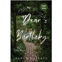 Dear Bartleby: A Queer Fantasy Romance - Large Print (Meddle & Mend: Regency Fantasy, Band 4) - Dear Bartleby: A Queer Fantasy Romance - Large Print (Meddle & Mend: Regency Fantasy, Band 4) - jetzt bei oelder-buchhandlung.de kaufen