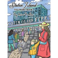 Staten Island Coloring Book: 23 Famous Staten Island Sites for You to Color While You Learn about Their History (Travel and Cities) - Staten Island Coloring Book: 23 Famous Staten Island Sites for You to Color While You Learn about Their History (Travel and Cities) - jetzt bei oelder-buchhandlung.de kaufen