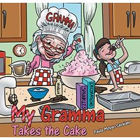My Gramma Takes the Cake - My Gramma Takes the Cake - jetzt bei oelder-buchhandlung.de kaufen