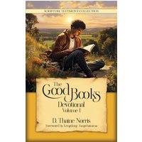 The Good Books Devotional (Scripture Testimony Collection, Band 12) - The Good Books Devotional (Scripture Testimony Collection, Band 12) - jetzt bei oelder-buchhandlung.de kaufen