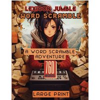 Lexicon Jumble Word Scramble: A Word Scramble Adventure - Lexicon Jumble Word Scramble: A Word Scramble Adventure - jetzt bei oelder-buchhandlung.de kaufen