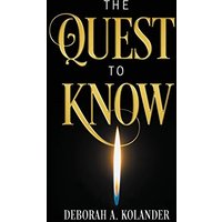 The Quest to Know - The Quest to Know - jetzt bei oelder-buchhandlung.de kaufen