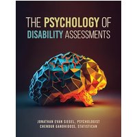 The Psychology of Disability Assessments - The Psychology of Disability Assessments - jetzt bei oelder-buchhandlung.de kaufen