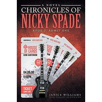 Legacy of Nicky Spade: Book 3: Admit One - Legacy of Nicky Spade: Book 3: Admit One - jetzt bei oelder-buchhandlung.de kaufen