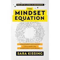 The Mindset Equation: The Art of Living in Abundance - The Mindset Equation: The Art of Living in Abundance - jetzt bei oelder-buchhandlung.de kaufen