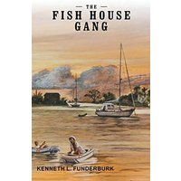 The Fish House Gang - The Fish House Gang - jetzt bei oelder-buchhandlung.de kaufen