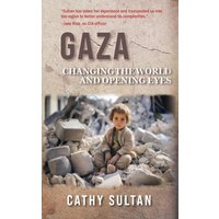 Gaza: Changing the World and Opening Eyes - Gaza: Changing the World and Opening Eyes - jetzt bei oelder-buchhandlung.de kaufen