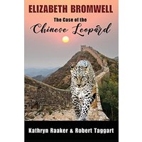 Elizabeth Bromwell: The Case of the Chinese Leopard - Elizabeth Bromwell: The Case of the Chinese Leopard - jetzt bei oelder-buchhandlung.de kaufen
