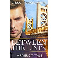 Between the Lines: A River City Story (River City Chronicles) - Between the Lines: A River City Story (River City Chronicles) - jetzt bei oelder-buchhandlung.de kaufen