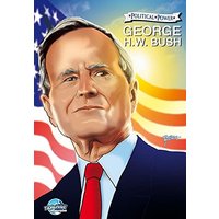 Political Power: George H. W. Bush - Political Power: George H. W. Bush - jetzt bei oelder-buchhandlung.de kaufen