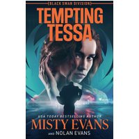 Tempting Tessa (Black Swan Division) - Tempting Tessa (Black Swan Division) - jetzt bei oelder-buchhandlung.de kaufen