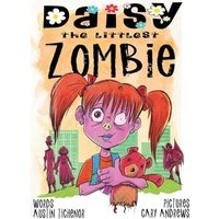 Daisy The Littlest Zombie - Daisy The Littlest Zombie - jetzt bei oelder-buchhandlung.de kaufen