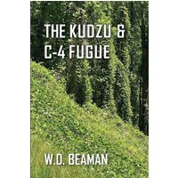 The Kudzu & C-4 Fugue - The Kudzu & C-4 Fugue - jetzt bei oelder-buchhandlung.de kaufen