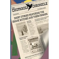 The Chuparosa Chronicle - The Chuparosa Chronicle - jetzt bei oelder-buchhandlung.de kaufen