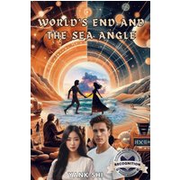 World's End and the Sea Angle: Revised Version 2024 - World's End and the Sea Angle: Revised Version 2024 - jetzt bei oelder-buchhandlung.de kaufen