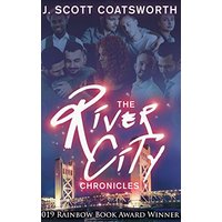 The River City Chronicles: River City Book 1 - The River City Chronicles: River City Book 1 - jetzt bei oelder-buchhandlung.de kaufen