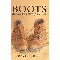 Boots: Running from Poverty and God - Boots: Running from Poverty and God - jetzt bei oelder-buchhandlung.de kaufen