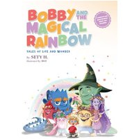 Bobby and the Magical Rainbow - Bobby and the Magical Rainbow - jetzt bei oelder-buchhandlung.de kaufen