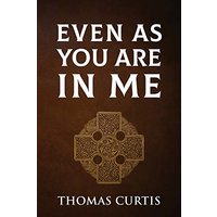 Even As You Are In Me - Even As You Are In Me - jetzt bei oelder-buchhandlung.de kaufen