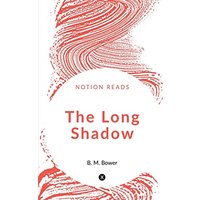 The Long Shadow