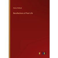 Recollections of Past Life