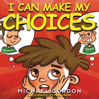 I Can Make My Choices - I Can Make My Choices - jetzt bei oelder-buchhandlung.de kaufen