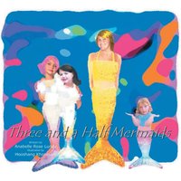 Three and a Half Mermaids - Three and a Half Mermaids - jetzt bei oelder-buchhandlung.de kaufen
