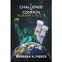 A Challenge of Common Knowledge I - A Challenge of Common Knowledge I - jetzt bei oelder-buchhandlung.de kaufen