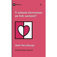 Îi iube¿te Dumnezeu pe to¿i oamenii? (Does God Love Everyone?) (Romanian) (Church Questions (Romanian)) - Îi iube¿te Dumnezeu pe to¿i oamenii? (Does God Love Everyone?) (Romanian) (Church Questions (Romanian)) - jetzt bei oelder-buchhandlung.de kaufen