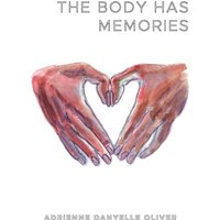 The Body Has Memories - The Body Has Memories - jetzt bei oelder-buchhandlung.de kaufen
