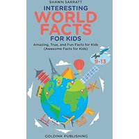 Interesting World Facts for Kids Ages 9-13 - Interesting World Facts for Kids Ages 9-13 - jetzt bei oelder-buchhandlung.de kaufen