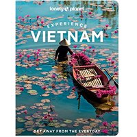 Lonely Planet Experience Vietnam 1 (Travel Guide)