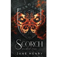 Scorch: A Dark Mafia Arranged Marriage Romance (Alternate Cover Print Edition): A Dark Bratva Arranged Marriage Romance (Wicked Vows, Band 4) - Scorch: A Dark Mafia Arranged Marriage Romance (Alternate Cover Print Edition): A Dark Bratva Arranged Marriage Romance (Wicked Vows, Band 4) - jetzt bei oelder-buchhandlung.de kaufen