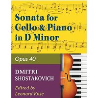 Shostakovich Sonata in d minor--opus 40 for cello and piano - Shostakovich Sonata in d minor--opus 40 for cello and piano - jetzt bei oelder-buchhandlung.de kaufen