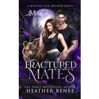 Fractured Mates - Fractured Mates - jetzt bei oelder-buchhandlung.de kaufen